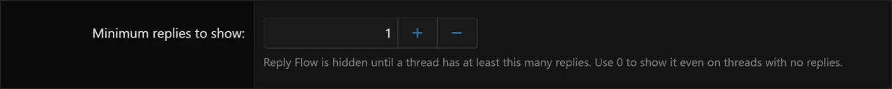 Reply Flow - Minimum replies to show