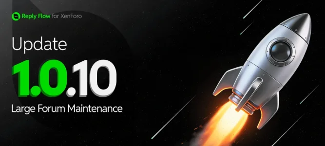 Reply Flow 1.0.10 - Large Forum Maintenance