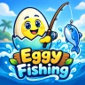 Eggy Fishing